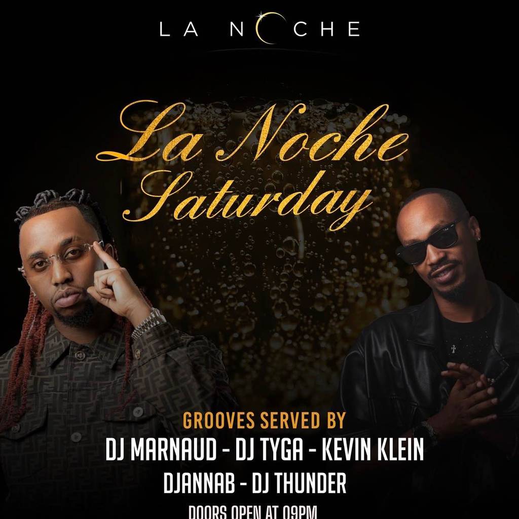 Lanoche Saturday🔥