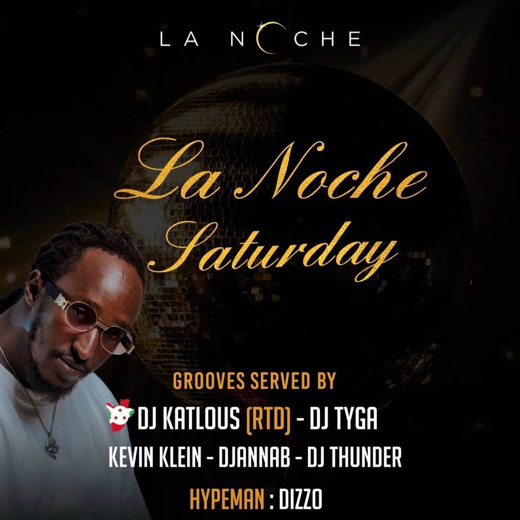 Lanoche Saturday🔥
