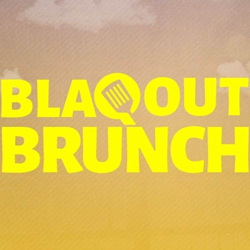 BLAQOUT BRUNCH AFTER PARTY 