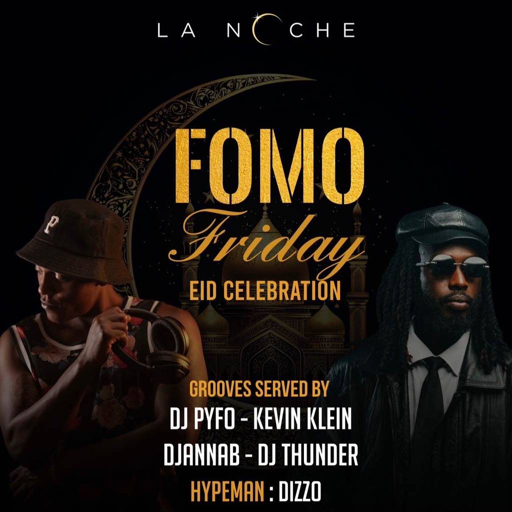 Fomo Friday at lanoche🔥