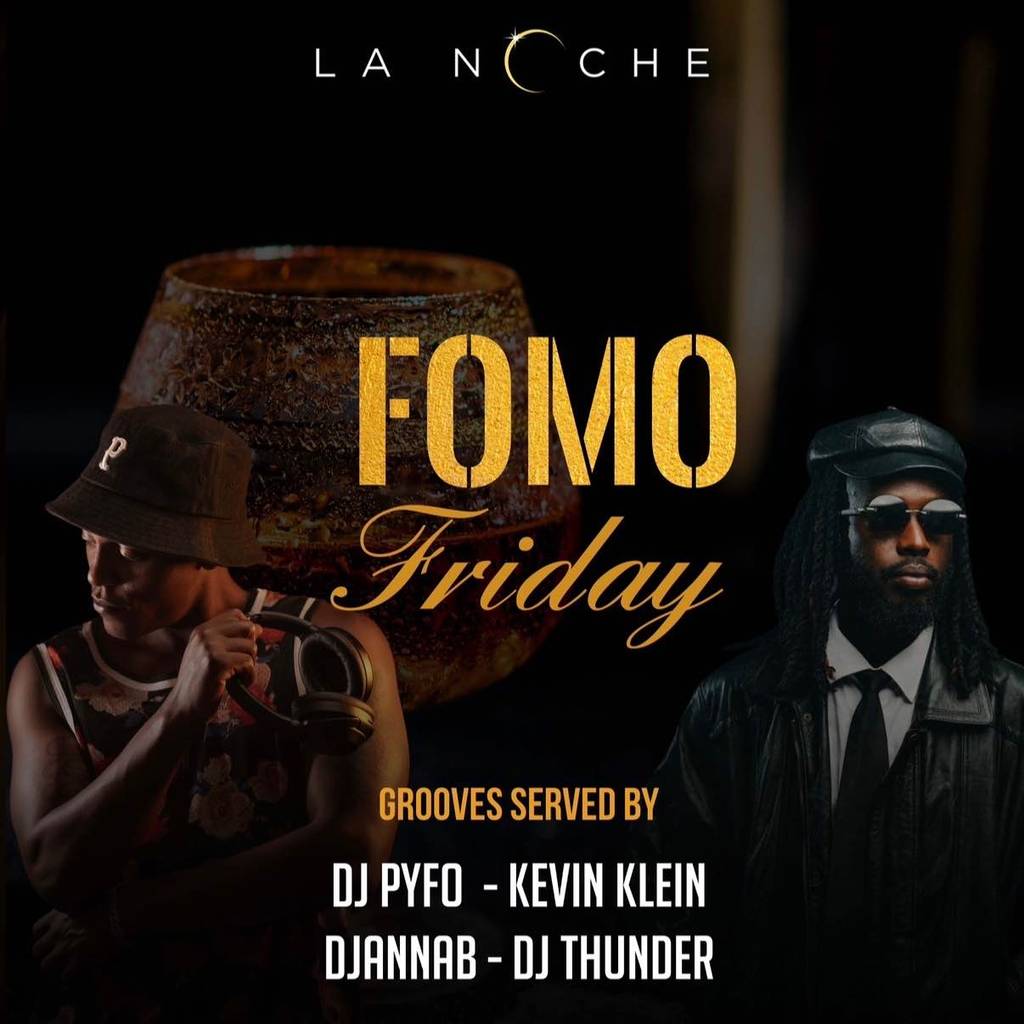 Fomo Friday at lanoche🔥
