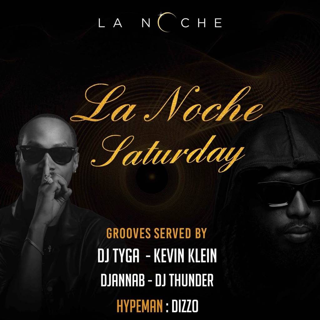Lanoche Saturday🔥