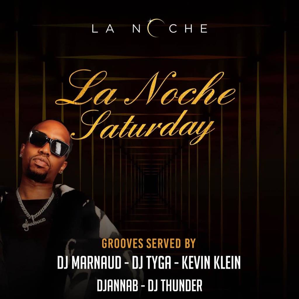 Lanoche Saturday🔥