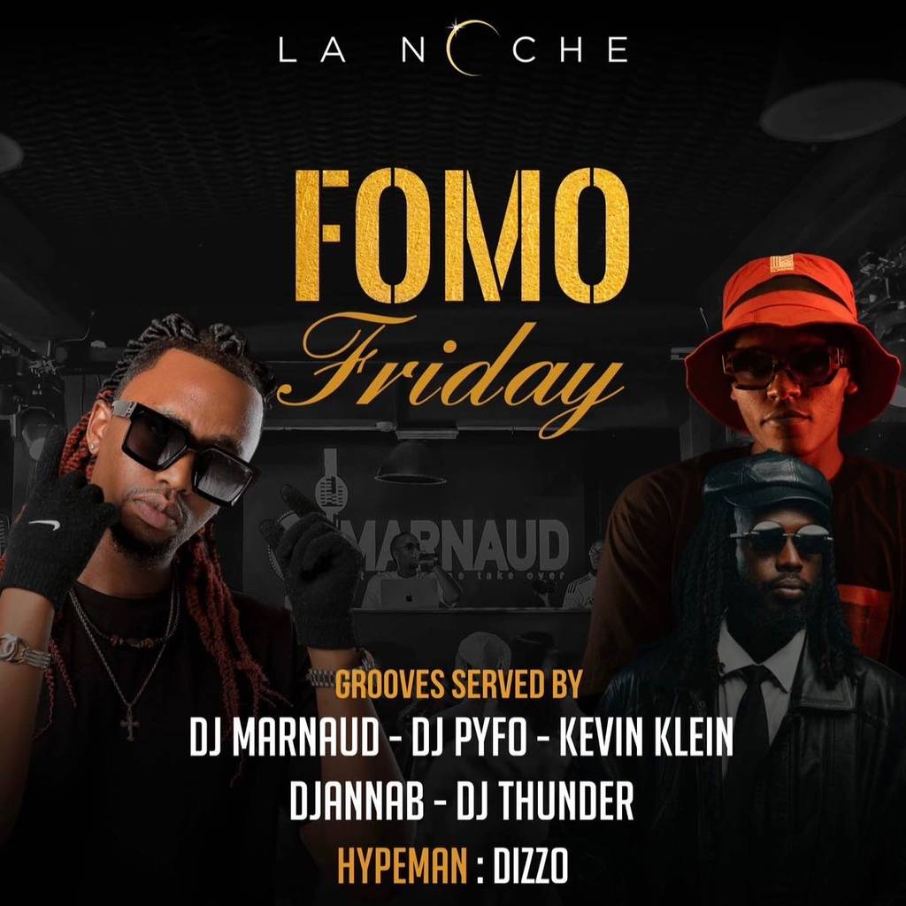 Fomo Friday at lanoche🔥