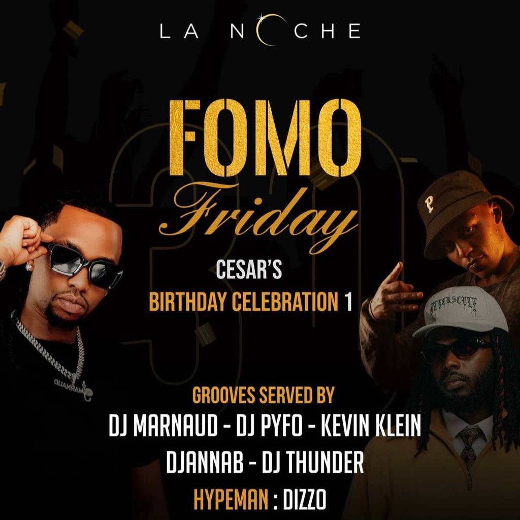 Fomo Friday at lanoche🔥