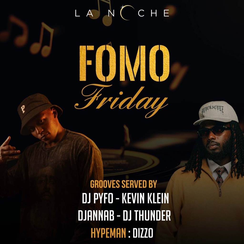 Fomo Friday at lanoche🔥