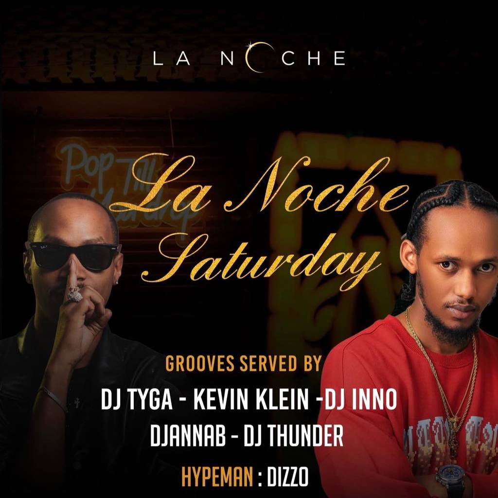 Lanoche Saturday🔥