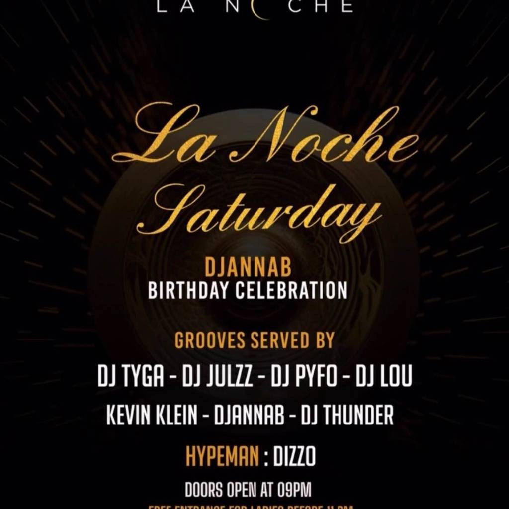 Lanoche Saturday🔥