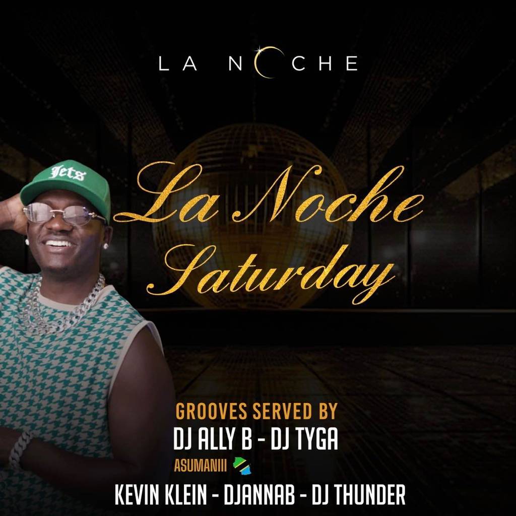Lanoche Saturday🔥