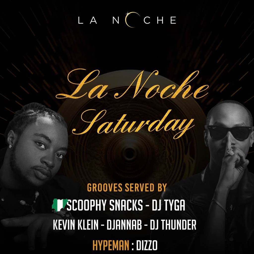 Lanoche Saturday🔥