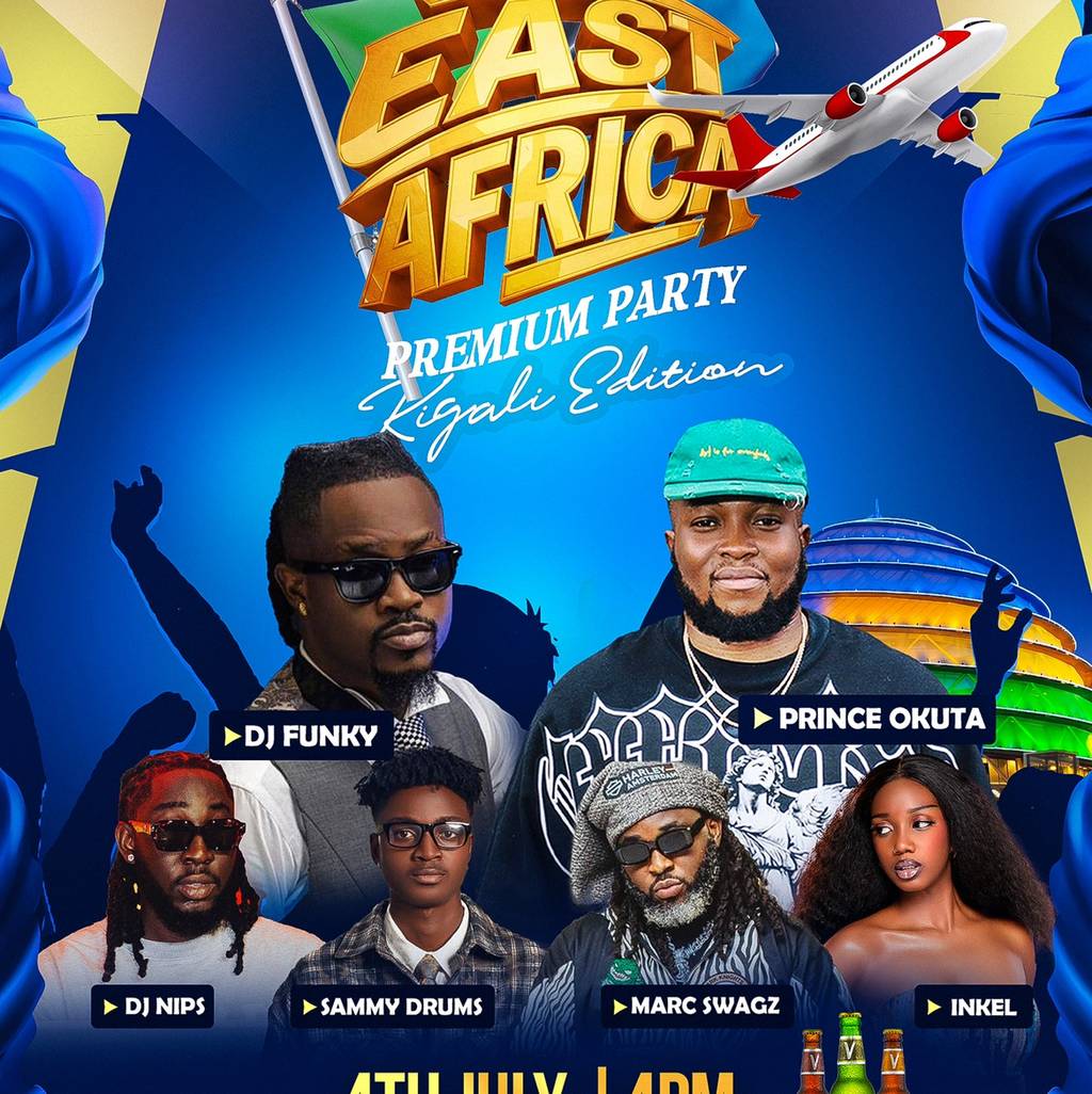 East Africa Premium Party, Kigali Edition💃🎉