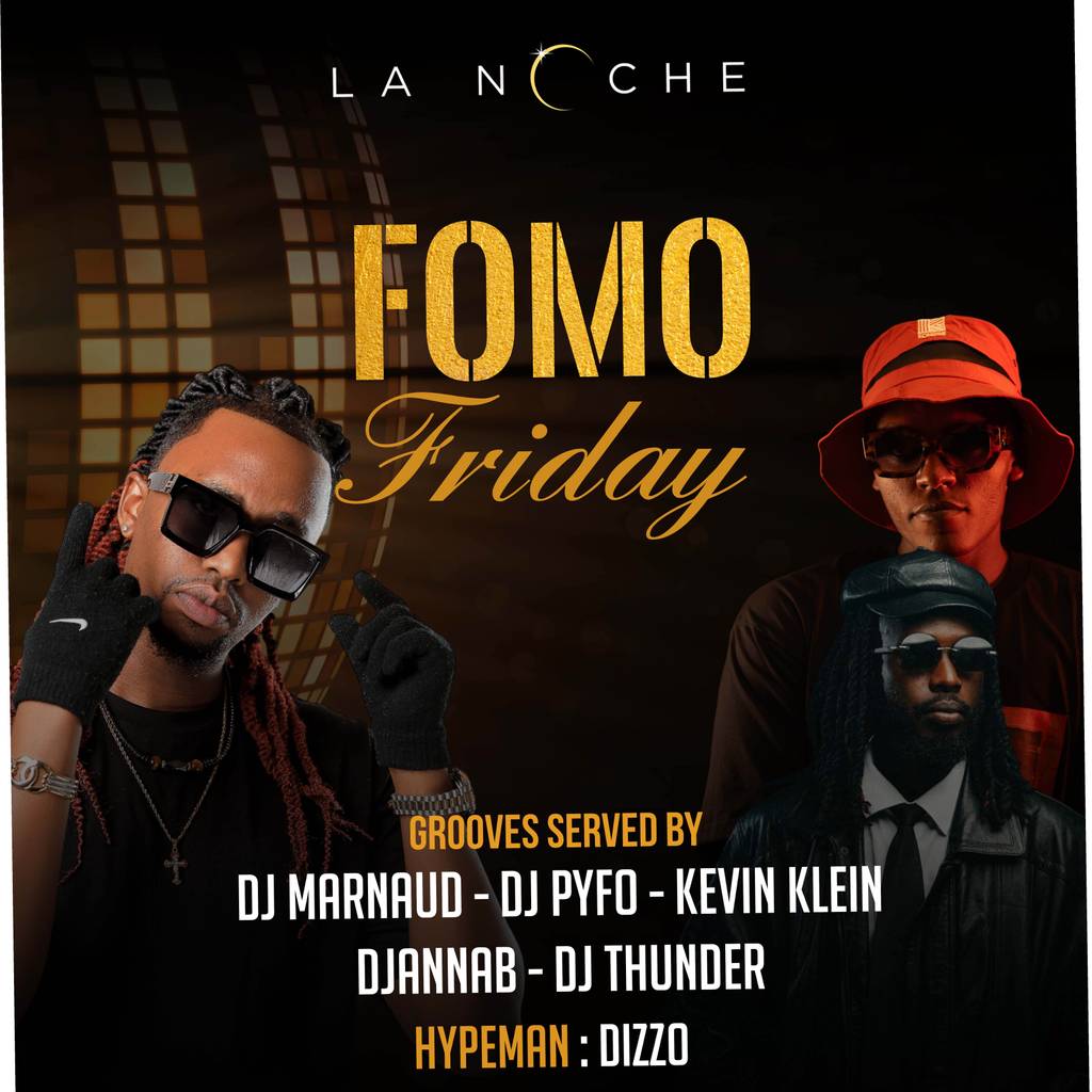 Fomo Friday at lanoche🔥