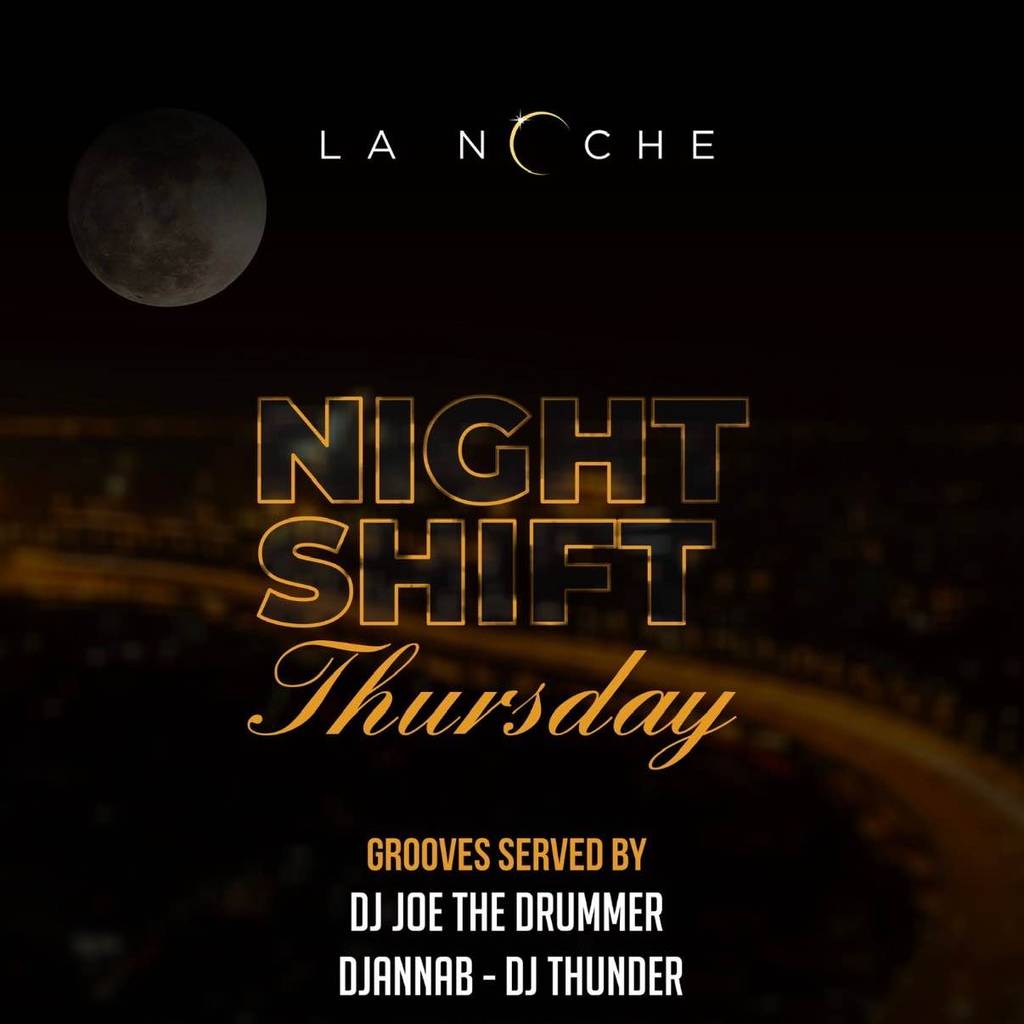 La Noche Thursday Nightshift