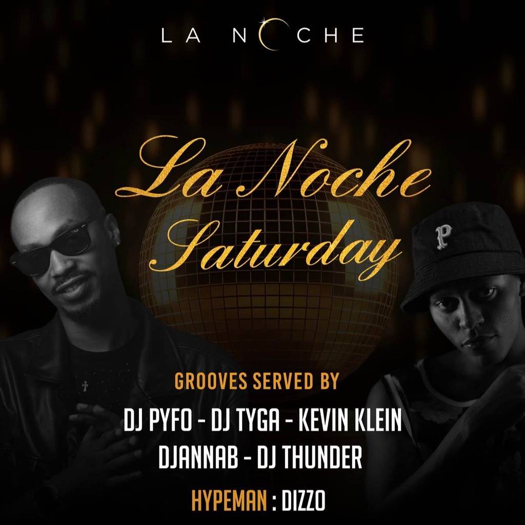 Lanoche Saturday🔥