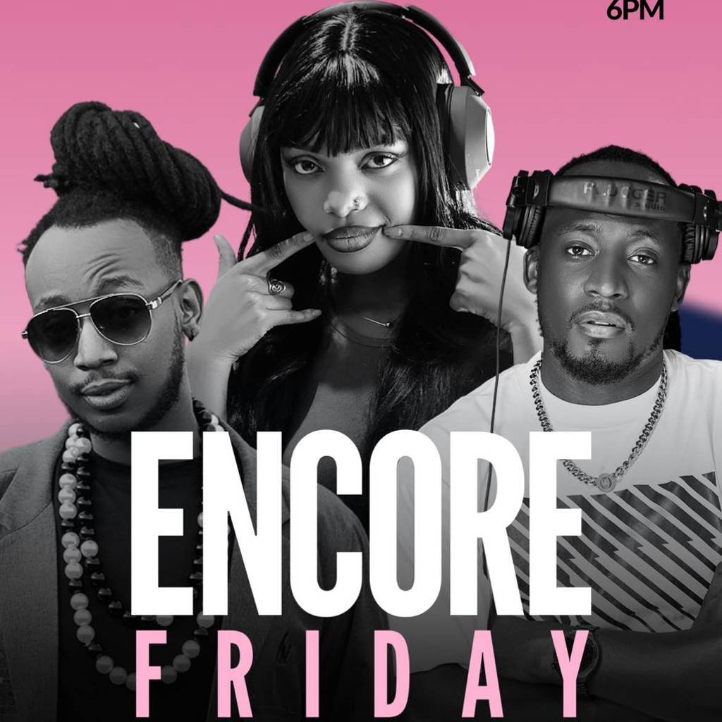 ENCORE FRIDAY