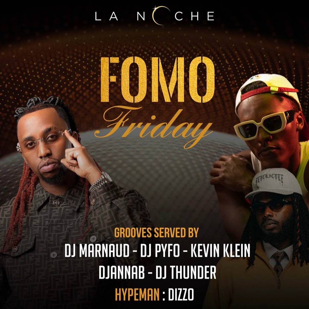 Fomo Friday at lanoche🔥