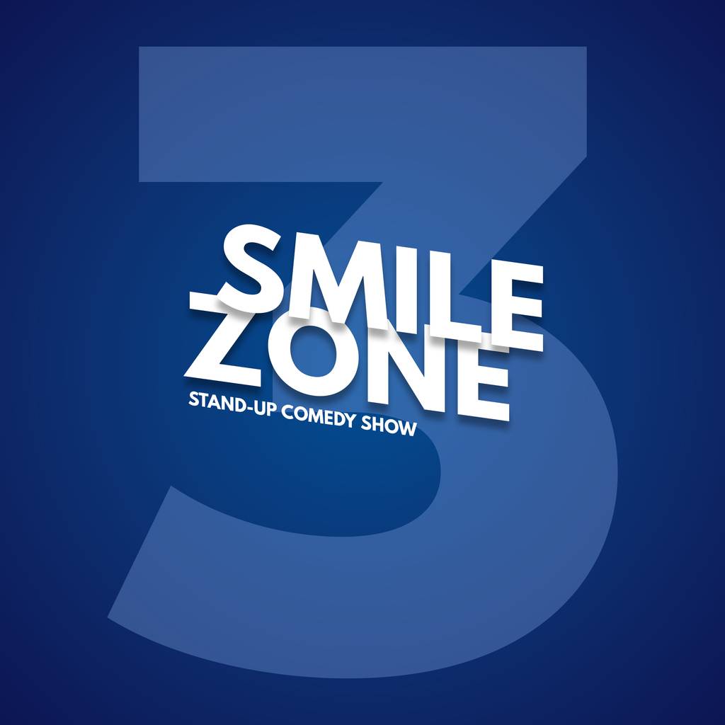 SMILE ZONE COMEDY SHOW 