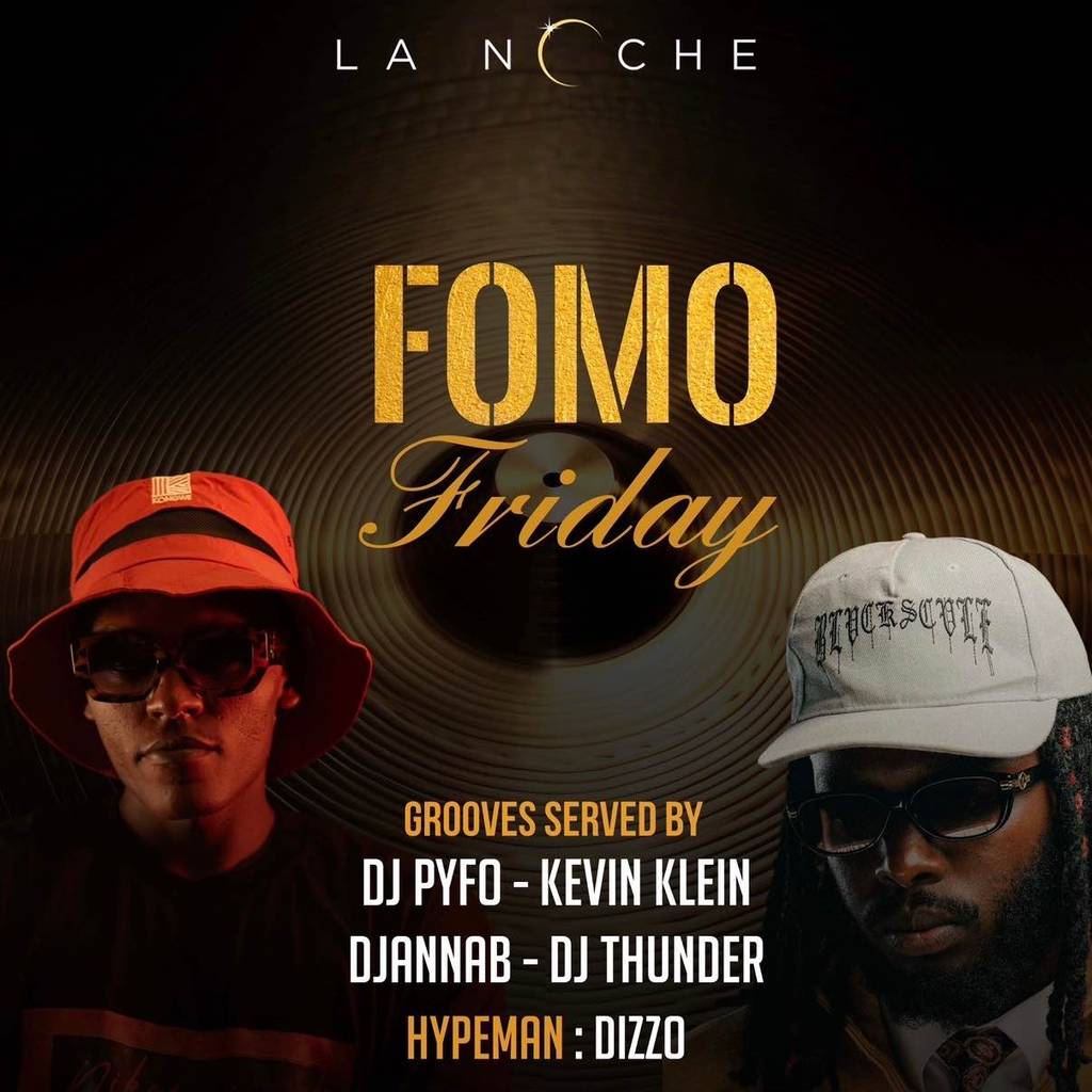 Fomo Friday at lanoche🔥