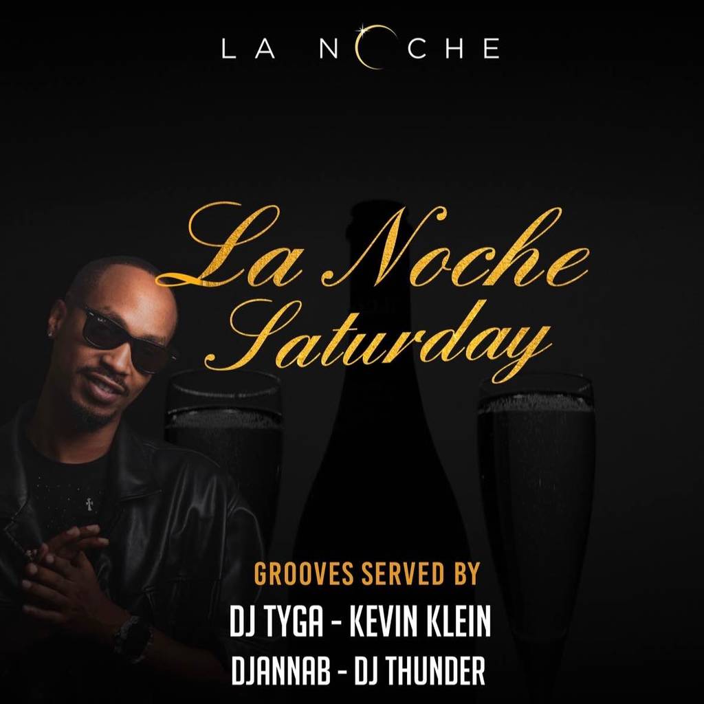 Lanoche Saturday🔥